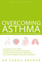 Overcoming Asthma (The Complete Complementary Health Program) by Sarah Brewer, 9781780287126