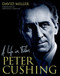 Peter Cushing: A Life in Film by David Miller, 9781781162743