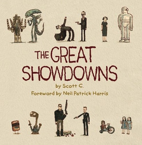 The Great Showdowns by Scott Campbell, Neil Patrick Harris, 9781781162774