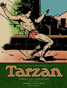 Tarzan - Versus The Barbarians (Vol. 2) by Burne Hogarth, 9781781163184