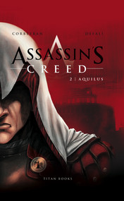 Assassin's Creed: Aquilus by Eric Corbeyran, Djilalli Defaux, 9781781163412
