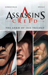 Assassin's Creed: The Ankh of Isis Trilogy by Eric Corbeyran, Djilalli Defaux, 9781781163436