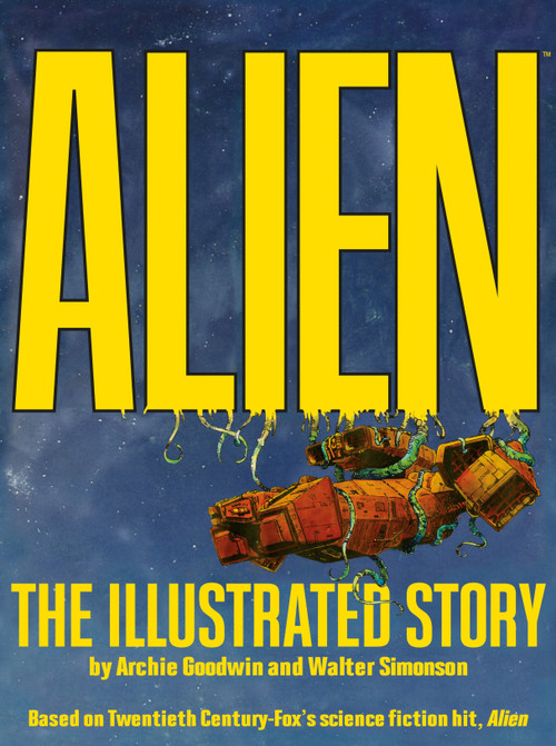 Alien: The Illustrated Story (Facsimile Cover Regular Edition) by Archie Goodwin, Walt Simonson, 9781781165959