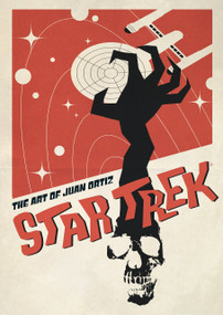 Star Trek: The Art of Juan Ortiz by Juan Ortiz, 9781781166703