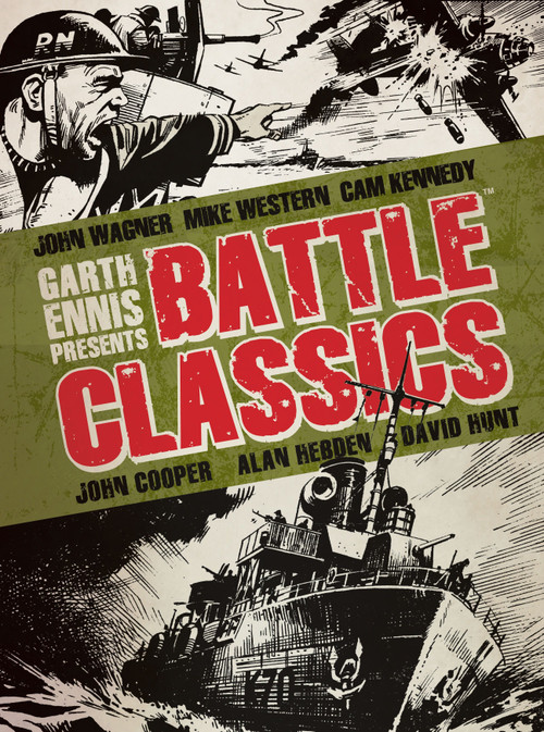 Garth Ennis Presents Battle Classics by Titan Books, 9781781167410
