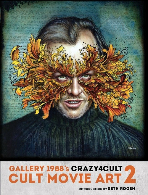 Crazy 4 Cult: Cult Movie Art 2 by Gallery 1988, 9781781167519