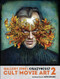Crazy 4 Cult: Cult Movie Art 2 by Gallery 1988, 9781781167519