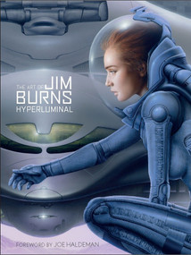 The Art of Jim Burns: Hyperluminal by Jim Burns, 9781781168448
