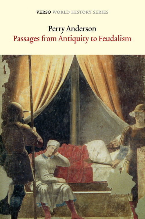 Passages from Antiquity to Feudalism by Perry Anderson, 9781781680087