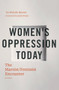 Women's Oppression Today (The Marxist/Feminist Encounter) by Michele Barrett, Kathi Weeks, 9781781680131