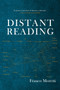 Distant Reading by Franco Moretti, 9781781680841