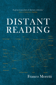 Distant Reading by Franco Moretti, 9781781680841