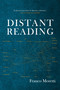 Distant Reading by Franco Moretti, 9781781680841
