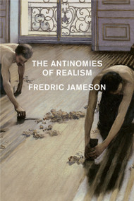 The Antinomies Of Realism by Fredric Jameson, 9781781681336