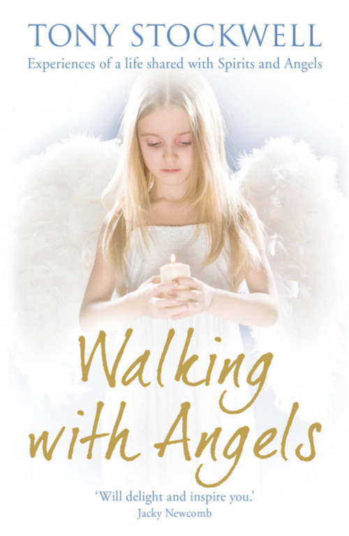 Walking with Angels by Tony Stockwell, 9781444700497