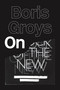 On the New by Boris Groys, 9781781682920