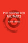 Philosophy for Militants by Alain Badiou, Bruno Bosteels, 9781781688694