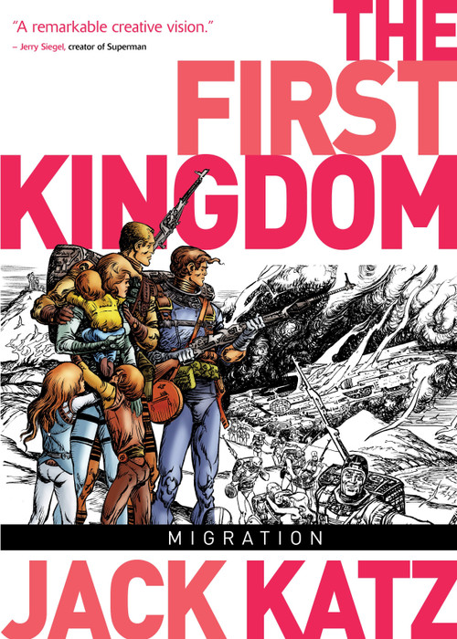 The First Kingdom Vol. 4: Migration by Jack Katz, 9781782760139