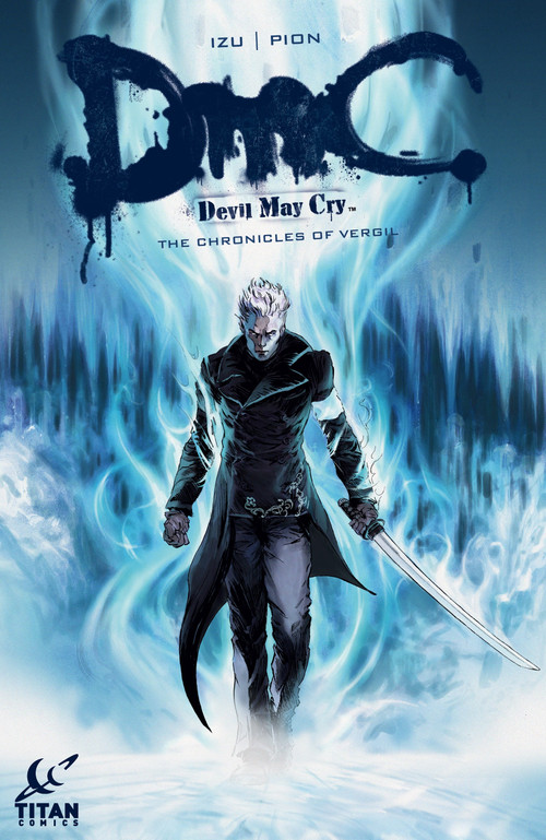 Devil May Cry: The Chronicles of Vergu by Guillaume Dorison aka IZU, 9781782760221