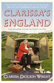 Clarissa's England by Clarissa Dickson Wright, 9781444729115