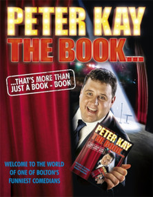 The Book That's More Than Just a Book - Book by Peter Kay, 9781444733815
