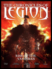 The Chronicles of Legion Vol. 1: Rise of the Vampires by Fabien Nury, Mathieu Lauffray, Mario Alberti, Zhang Xiaoyu, 9781782760931