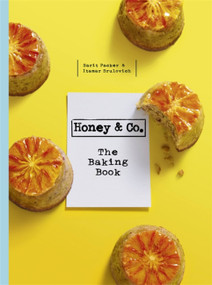 Honey & Co: The Baking Book by Itamar Srulovich, Sarit Packer, 9781444735000