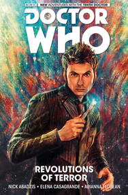 Doctor Who: The Tenth Doctor Vol. 1: Revolutions of Terror - 9781782761730 by Nick Abadzis, Elena Casagrande, Arianna Florean, 9781782761730