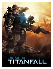 The Art of Titanfall by Andy McVittie, 9781783291946