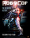 RoboCop: The Definitive History (The Story of a Sci-Fi Icon) by Calum Waddell, 9781783293254