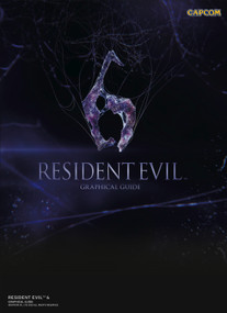 Resident Evil 6: Graphical Guide by Noriomi Ito, Jonathan Clements, 9781783295029