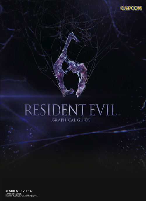 Resident Evil 6: Graphical Guide by Noriomi Ito, Jonathan Clements, 9781783295029