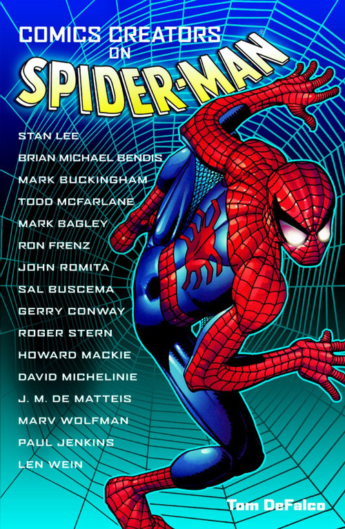 Comics Creators on Spider-Man by Tom DeFalco, 9781840234220