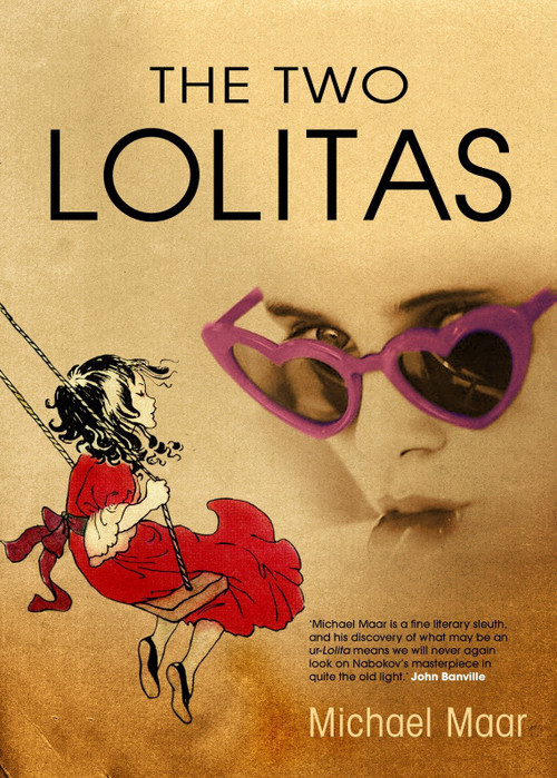 The Two Lolitas by Michael Maar, Perry Anderson, 9781844670383