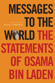 Messages to the World (The Statements of Osama Bin Laden) by Osama Bin Laden, Bruce Lawrence, James Howarth, 9781844670451