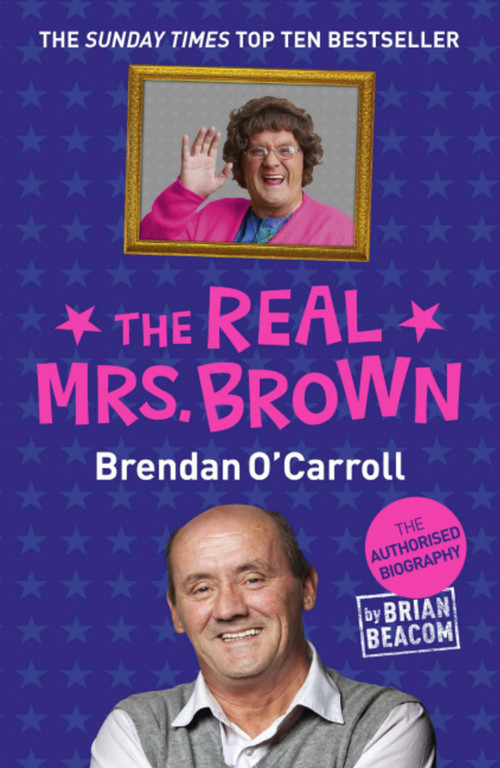 The Real Mrs. Brown by Brian Beacom, 9781444754513