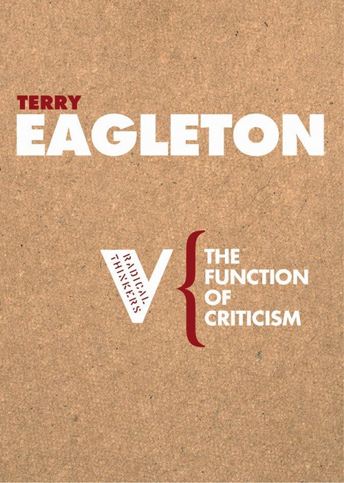 The Function of Criticism by Terry Eagleton, 9781844670550