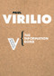 The Information Bomb by Paul Virilio, 9781844670598