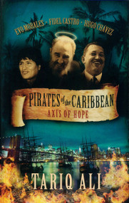 Pirates of the Caribbean (Axis of Hope) by Tariq Ali, 9781844671021