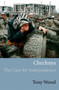 Chechnya (The Case for Independence) by Tony Wood, 9781844671144