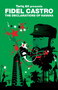 The Declarations of Havana by Fidel Castro, Tariq Ali, 9781844671564