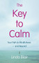 The Key to Calm by Linda Blair, 9781444765342