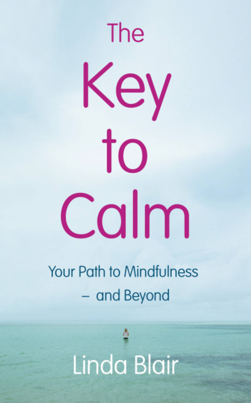 The Key to Calm by Linda Blair, 9781444765342