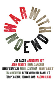 War With No End by Phyllis Bennis, John Berger, Naomi Klein, Hanif Kureishi, Tram Nguyen, 9781844671847