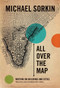 All Over the Map (Writing on Buildings and Cities) by Michael Sorkin, 9781844672202