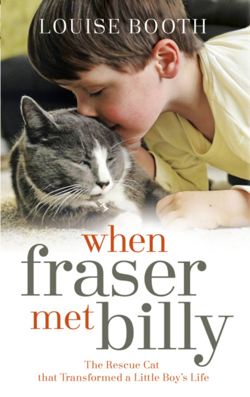 When Fraser Met Billy by Louise Booth, 9781444769227