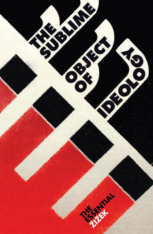 The Sublime Object of Ideology by Slavoj Zizek, 9781844673001