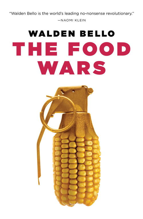 The Food Wars by Walden Bello, 9781844673315