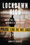 Lockdown High (When the Schoolhouse Becomes a Jailhouse) by Annette Fuentes, 9781844674077