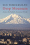 Deep Mountain (Across the Turkish-Armenian Divide) by Ece Temelkuran, 9781844674237